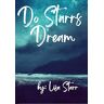 Lisa Starr - Do Starrs Dream