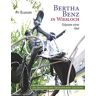 Pit Elsasser - Bertha Benz in Wiesloch, Odyssee einer Idee: Die Geschichte einer Geschichte einer Geschichte