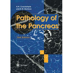Cruickshank, Alan H. - Pathology of the Pancreas
