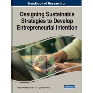 Logaiswari Indiran - Handbook of Research on Designing Sustainable Strategies to Develop Entrepreneurial Intention (e-Book Collection - Copyright 2024)