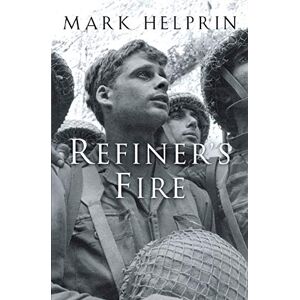 Mark Helprin - Refiner's Fire: The Life and Adventures of Marshall Pearl, a Foundling