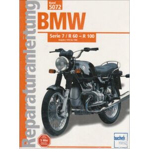 BMW Serie 7 / R 60 - R 100   1976-1980 (Reparaturanleitungen)