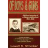 Lowell Streiker - Of Boys and Guns