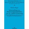 Bianka Dinger - Sicherstellung von Besteuerungsansprüchen aus der Online-Vermietung: Bedarf, Möglichkeiten und Grenzen einer Abzugsteuer für Plattformbetreiber: ... Öffentlichen Recht und Steuerrecht, Band 36)