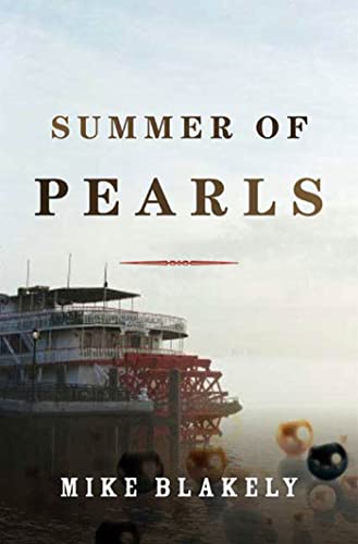 Mike Blakely - Summer of Pearls