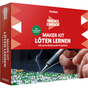 FRANZIS-VERLAG IS 9-631-67122-6 - Mach's einfach - Maker KIT Löten lernen