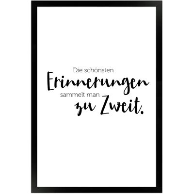WANDStyle Gerahmtes Poster mit Spruch Erinnerungen Zu Zweit in Weiß 30 x 45 cm WANDStyle Gerahmtes Poster mit Spruch Erinnerungen Zu Zweit in Weiß 30 x 45 cm