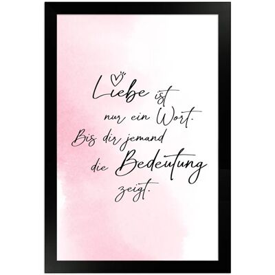 WANDStyle Gerahmtes Poster mit Spruch Liebe Ist Ein Wort in Rosa 20 x 30 cm WANDStyle Gerahmtes Poster mit Spruch Liebe Ist Ein Wort in Rosa 20 x 30 cm