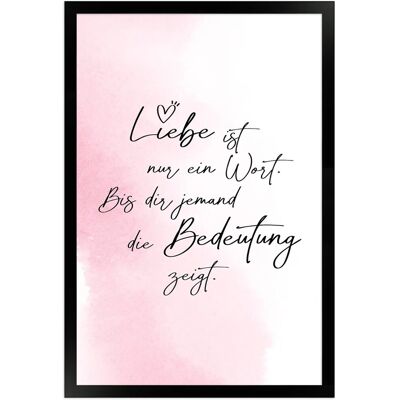 WANDStyle Gerahmtes Poster mit Spruch Liebe Ist Ein Wort in Rosa 30 x 45 cm WANDStyle Gerahmtes Poster mit Spruch Liebe Ist Ein Wort in Rosa 30 x 45 cm