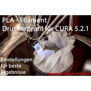 cubiwoo PLA - Filament Druckerprofil, Druckereinstellungen für Cura, Download
