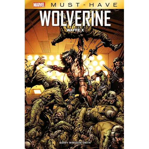 Panini Marvel Must-Have – Wolverine – Waffe X – Panini Comics