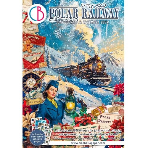 Ciao Bella Junk Journal & Ephemera Book "Polar Railway"