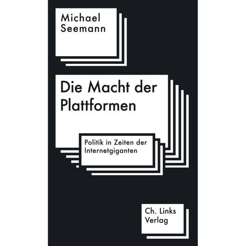 Christoph Links Verlag Die Macht der Plattformen