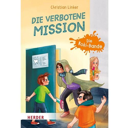 Herder Verlag GmbH Die verbotene Mission. Die Koki-Bande