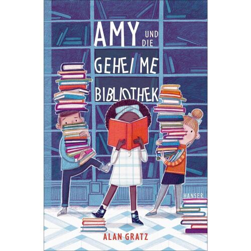 Carl Hanser Verlag Amy und die geheime Bibliothek