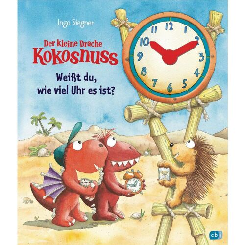 cbj Der kleine Drache Kokosnuss - Weißt du, wie viel Uhr es ist?