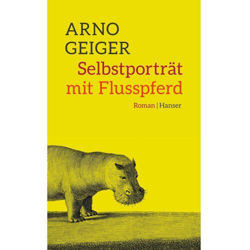 Carl Hanser Verlag Selbstporträt mit Flusspferd