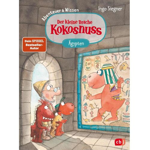 cbj Der kleine Drache Kokosnuss - Abenteuer & Wissen - Altes Ägypten