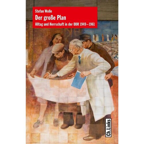 Christoph Links Verlag Der große Plan