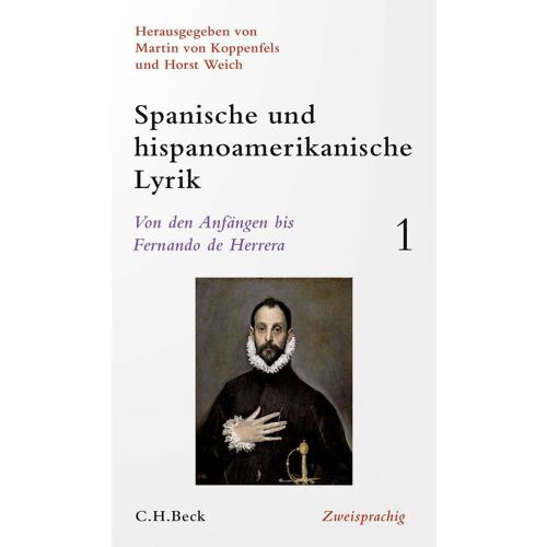 C.H. Beck Spanische und hispanoamerikanische Lyrik Bd. 1: Von den Anfängen bis Fernando de...