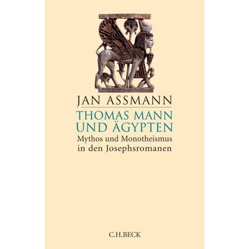 C.H. Beck Thomas Mann und Ägypten