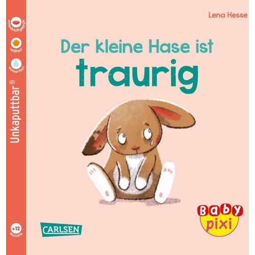 Carlsen Verlag GmbH Baby Pixi (unkaputtbar) 110: VE 5 Der kleine Hase ist traurig (5 Exemplare)