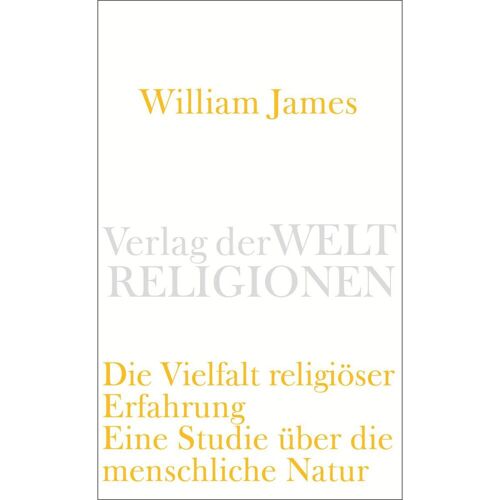 Verlag der Weltreligionen Die Vielfalt religiöser Erfahrung