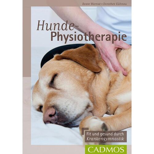 Cadmos Verlag GmbH Hunde-Physiotherapie