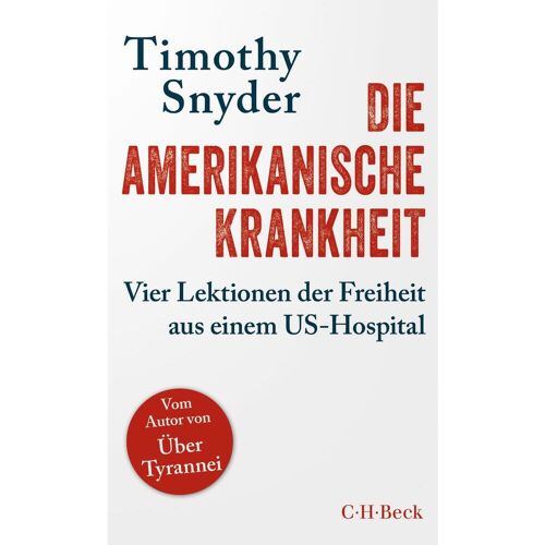 C.H. Beck Die amerikanische Krankheit