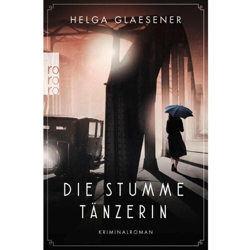 Rowohlt Taschenbuch Die stumme Tänzerin
