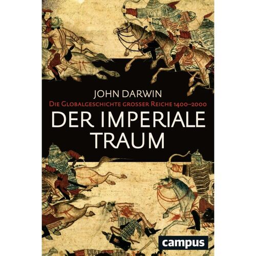 Campus Verlag GmbH Der imperiale Traum (Sonderausgabe)