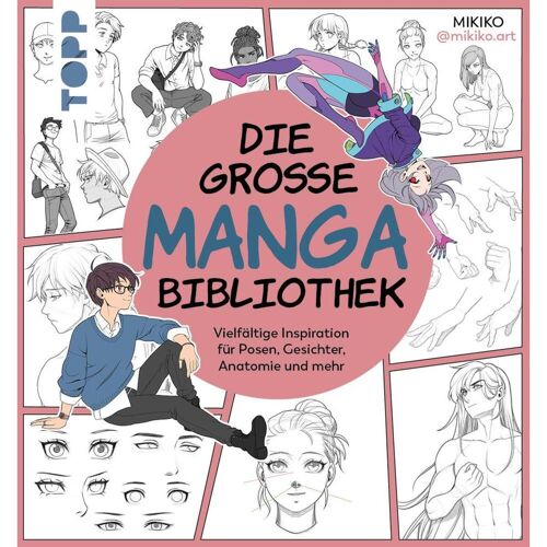 Frech Verlag GmbH Die große Manga-Bibliothek