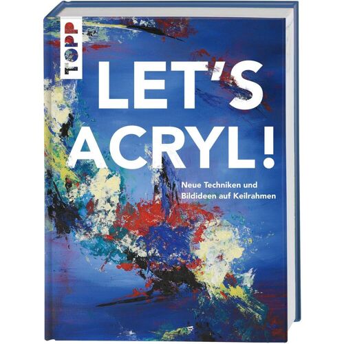 Frech Verlag GmbH Let's Acryl!