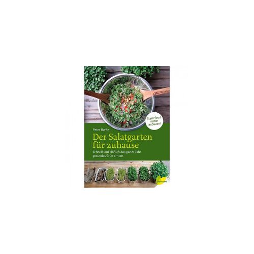 Edition Loewenzahn Der Salatgarten für zuhause
