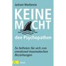 Kösel-Verlag Keine Macht den Psychopathen