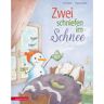 Betz, Annette Zwei schniefen im Schnee