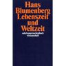 Suhrkamp Verlag AG Lebenszeit und Weltzeit