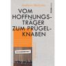 Christoph Links Verlag Vom Hoffnungsträger zum Prügelknaben