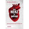 Herder Verlag GmbH Dein Herz ist gefragt
