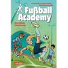 Carlsen Verlag GmbH Fußball Academy 2: Die blöde Verletzung