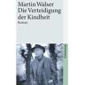 Suhrkamp Verlag AG Die Verteidigung der Kindheit