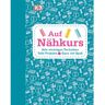 Dorling Kindersley Verlag Auf Nähkurs