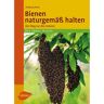 Ulmer Eugen Verlag Bienen naturgemäß halten