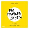 Adeo Verlag Das Privileg zu sein