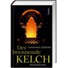 Der brennende Kelch