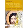 Herder Verlag GmbH Verteidigung des Heiligen