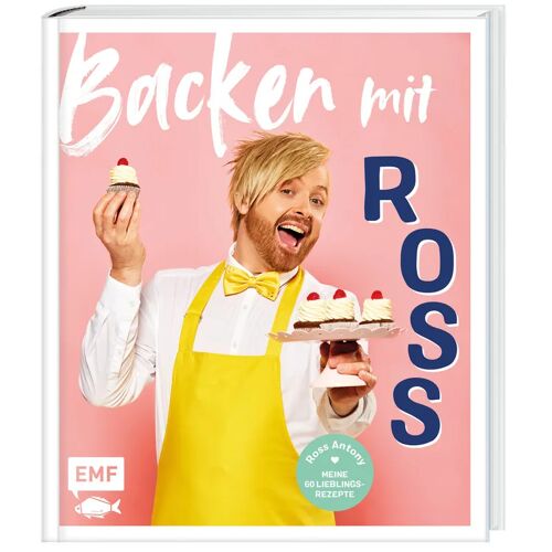 EDITION,MICHAEL FISCHER Backen Mit Ross Antony – Ross Antony, Gebunden