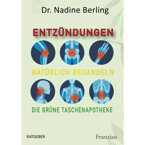 Franzius Verlag Entzündungen Natürlich Behandeln – Nadine Berling-Aumann, Taschenbuch