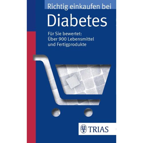 TRIAS Richtig Einkaufen Bei Diabetes – Karin Hofele, Marion Burkard, Kartoniert (TB)