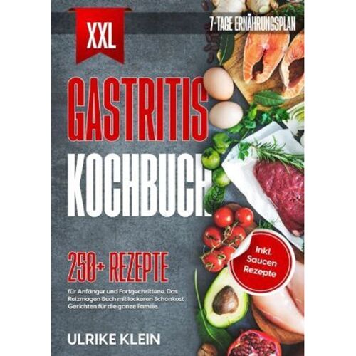 tredition Xxl Gastritis Kochbuch – Ulrike Klein, Gebunden